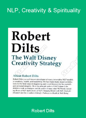 Robert Dilts - NLP, Creativity & Spirituality