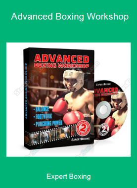 Expert Boxing - Advanced Boxing Workshop