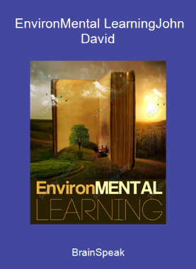 BrainSpeak - EnvironMental Learning-John David