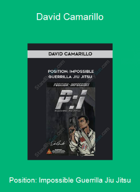 Position: Impossible Guerrilla Jiu Jitsu-David Camarillo