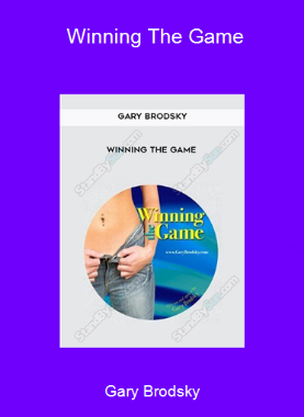 Gary Brodsky - Winning The Game
