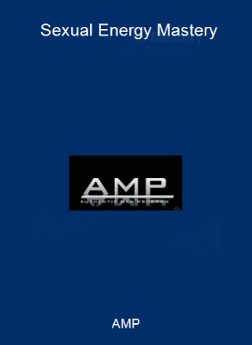 AMP - Sexual Energy Mastery