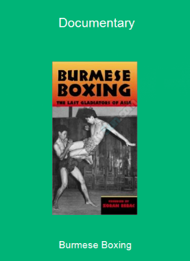 Burmese Boxing - Documentary
