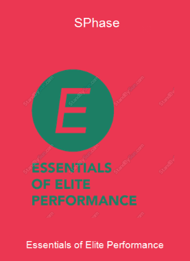Essentials of Elite Performance - S-Phase