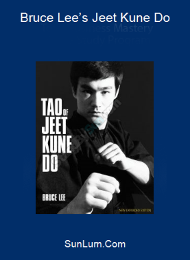 Bruce Lee’s Jeet Kune Do