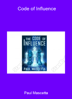 Paul Mascetta - Code of Influence
