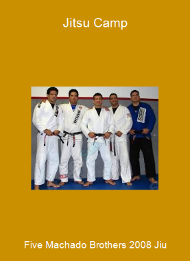 Five Machado Brothers 2008 Jiu-Jitsu Camp