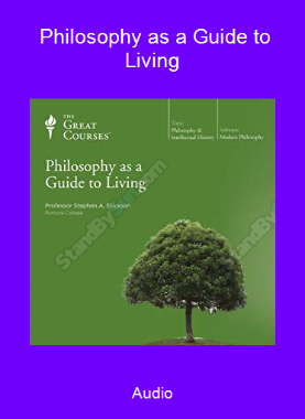 Audio - Philosophy as a Guide to Living