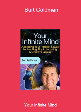 Your Infinite Mind - Burt Goldman