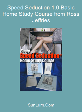 Speed Seduction 1.0 Basic Home Study Course from Ross Jeffries