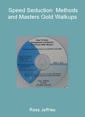 Ross Jeffries - Speed Seduction - Methods and Masters Gold Walkups