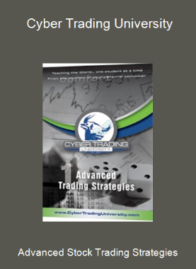 Advanced Stock Trading Strategies - Cyber Trading University