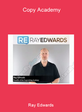 Ray Edwards - Copy Academy