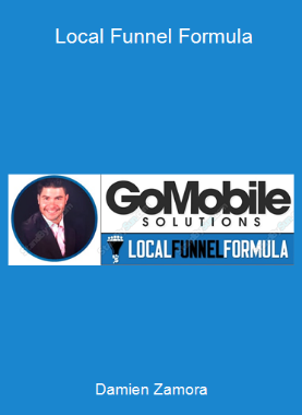 Damien Zamora - Local Funnel Formula