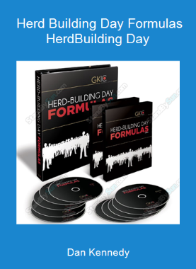 Dan Kennedy - Herd Building Day Formulas - Herd-Building Day