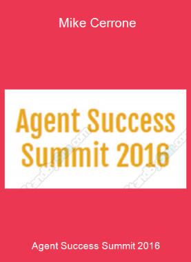 Agent Success Summit 2016 - Mike Cerrone