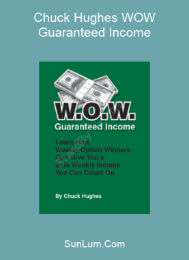 Chuck Hughes WOW Guaranteed Income