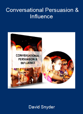 David Snyder - Conversational Persuasion & Influence