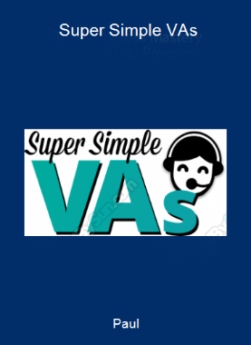Paul - Super Simple VAs
