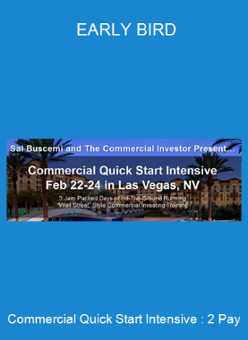 Commercial Quick Start Intensive : 2 Pay - EARLY BIRD