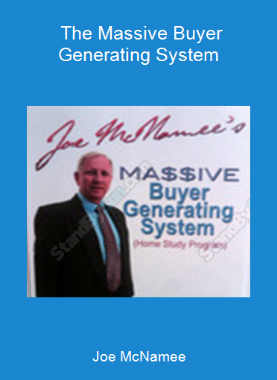 Joe McNamee - The Massive Buyer Generating System