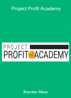 Brendan Mace - Project Profit Academy