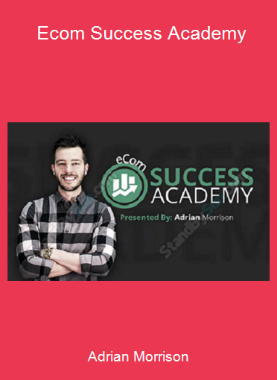 Adrian Morrison - Ecom Success Academy