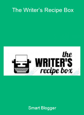 Smart Blogger - The Writer’s Recipe Box