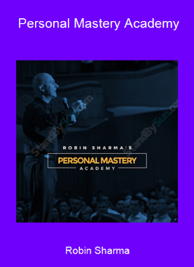 Robin Sharma - Personal Mastery Academy