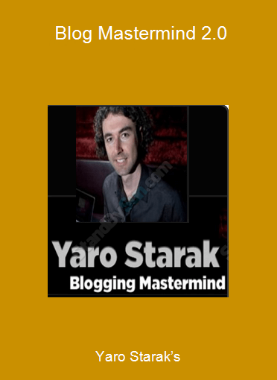 Yaro Starak’s - Blog Mastermind 2.0