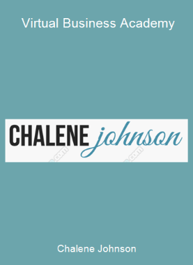 Chalene Johnson - Virtual Business Academy