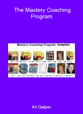 Ari Galper - The Mastery Coaching Program