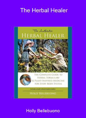 Holly Bellebuono - The Herbal Healer