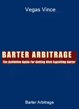 Barter Arbitrage - Vegas Vince
