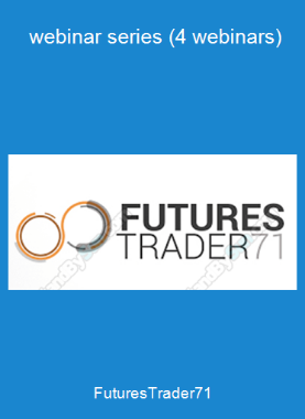 FuturesTrader71 - webinar series (4 webinars)