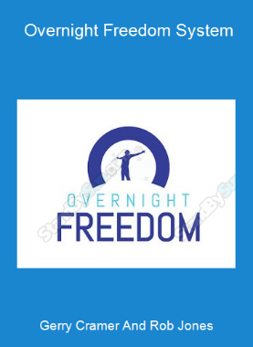 Gerry Cramer And Rob Jones - Overnight Freedom System