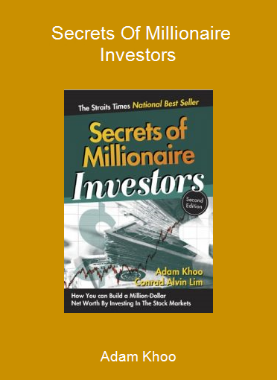 Adam Khoo - Secrets Of Millionaire Investors