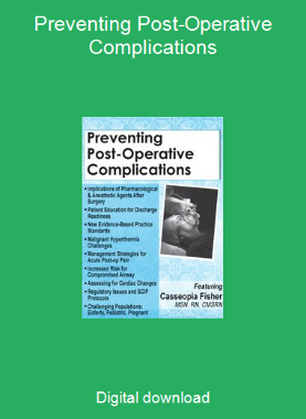 Preventing Post-Operative Complications