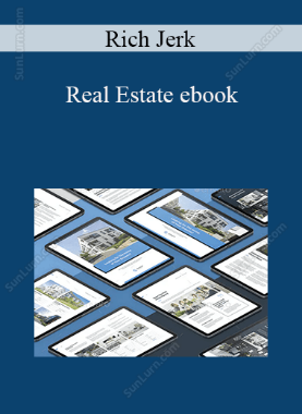 Rich Jerk - Real Estate ebook