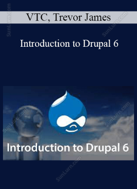 VTC, Trevor James - Introduction to Drupal 6