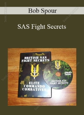 Bob Spour - SAS Fight Secrets