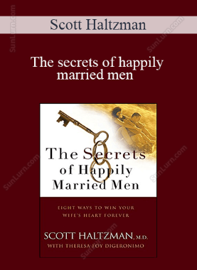 Scott Haltzman - The secrets of happily married men