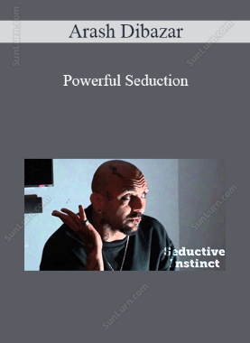 Arash Dibazar - Powerful Seduction 