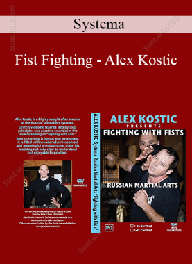 Systema - Fist Fighting - Alex Kostic 