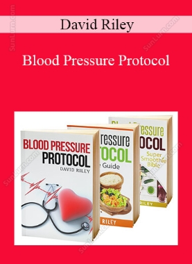 David Riley - Blood Pressure Protocol