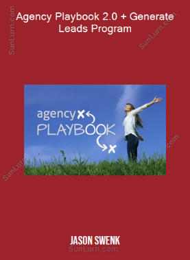 Jason Swenk - Agency Playbook 2.0 + Generate Leads Program