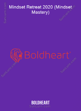 Boldheart - Mindset Retreat 2020 (Mindset Mastery)