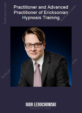 Igor Ledochowski - Practitioner and Advanced Practitioner of Ericksonian Hypnosis Training