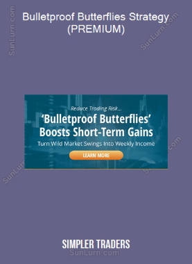 Bulletproof Butterflies Strategy (PREMIUM) (Simpler Traders)