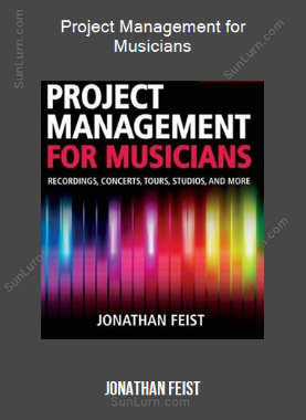 Jonathan Feist - Project Management for Musicians